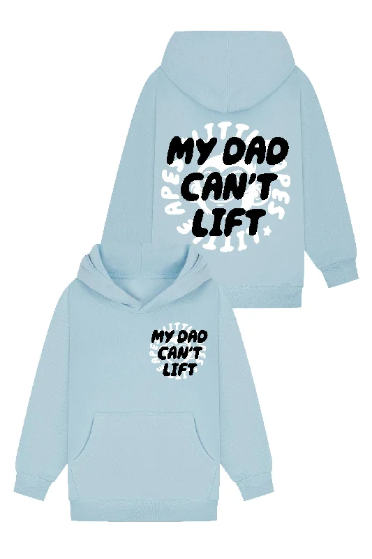 Little Apes My Dad Can't Lift Hoodie - Light Blue Sophisticated Men's French