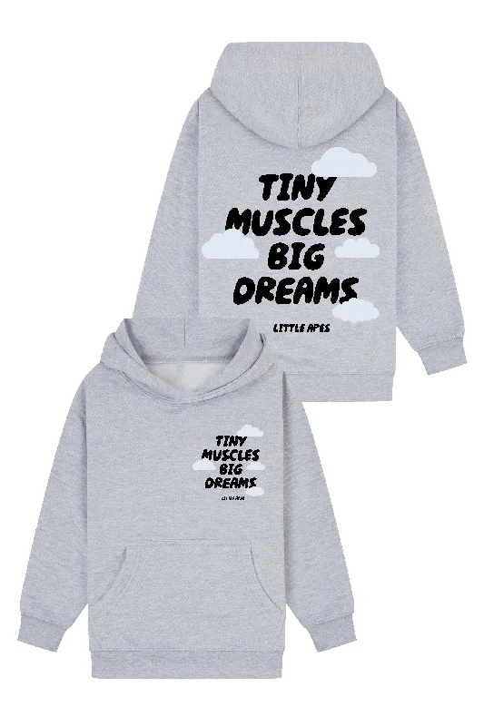 Little Apes Tiny Muscles Big Dreams Hoodie - Sports Grey Tailored